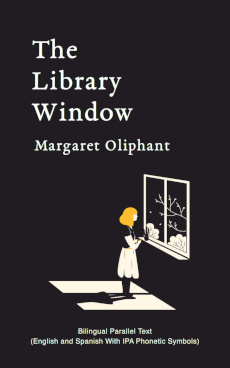 The Library Window by Margaret Oliphant