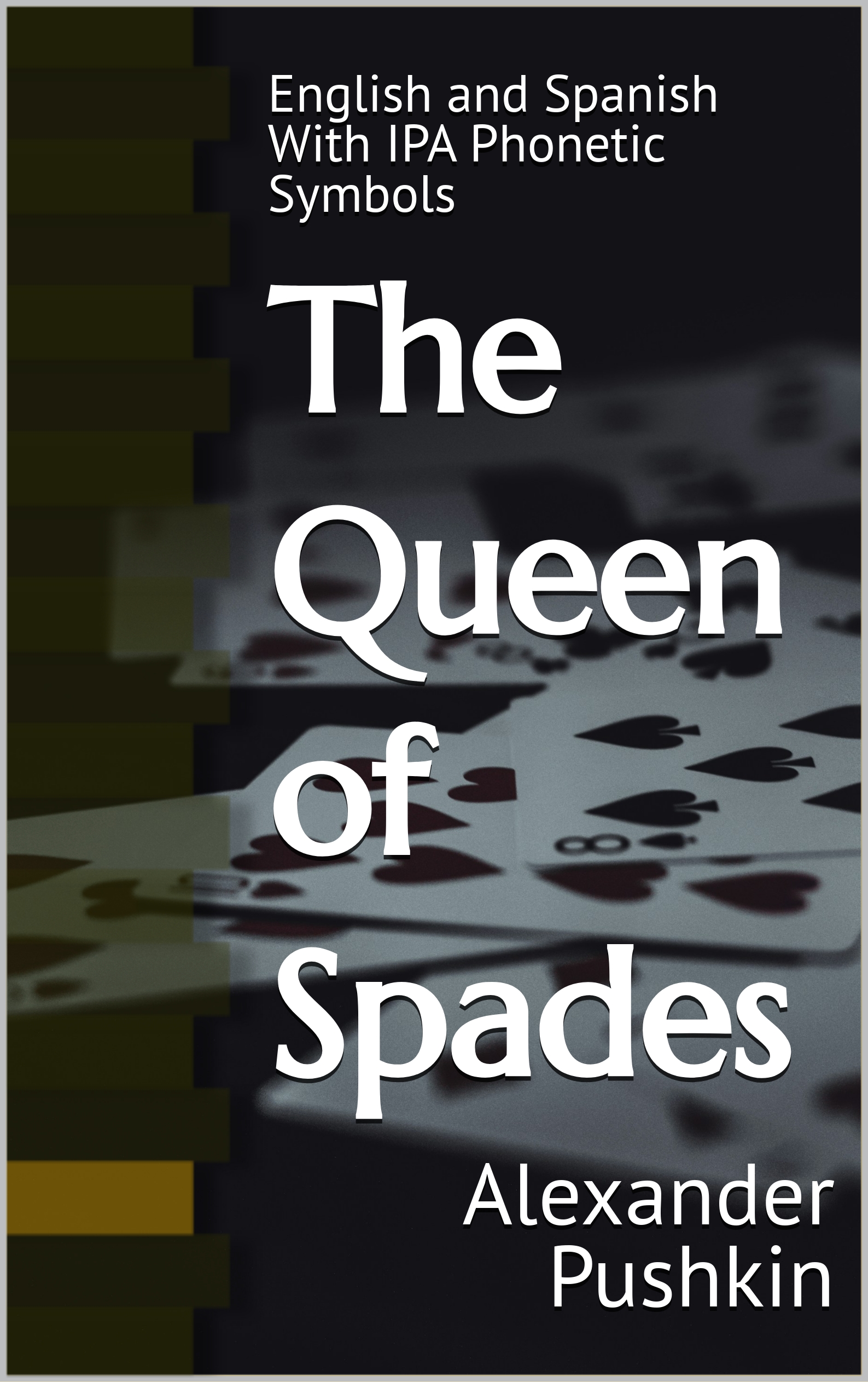 The Queen of Spades