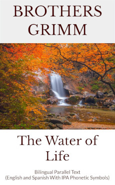 The Water of Life by Brothers Grimm